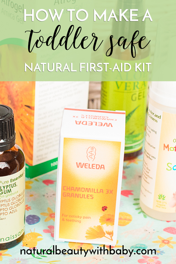 How to make your own natural first aid and remedy kit to treat toddler mishaps and everyday aliments. Includes printable checklist.